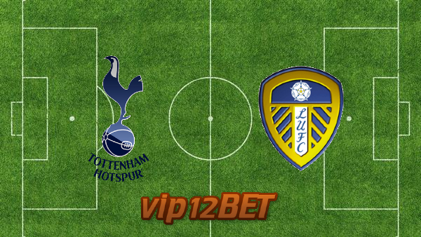 Soi kèo nhà cái Tottenham Hotspur vs Leeds Utd – 19h30 – 02/01/2021