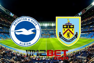 Soi kèo nhà cái Brighton Albion vs Burnley - 22h00 - 19/02/2022