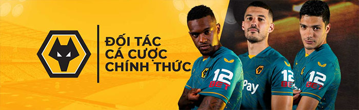 12BET trở thành nhà tài trợ chính thức của Wolves FC